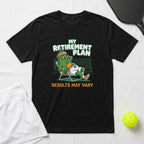 Cartoon pickleball player relaxing in a chair, text "My Retirement Plan".