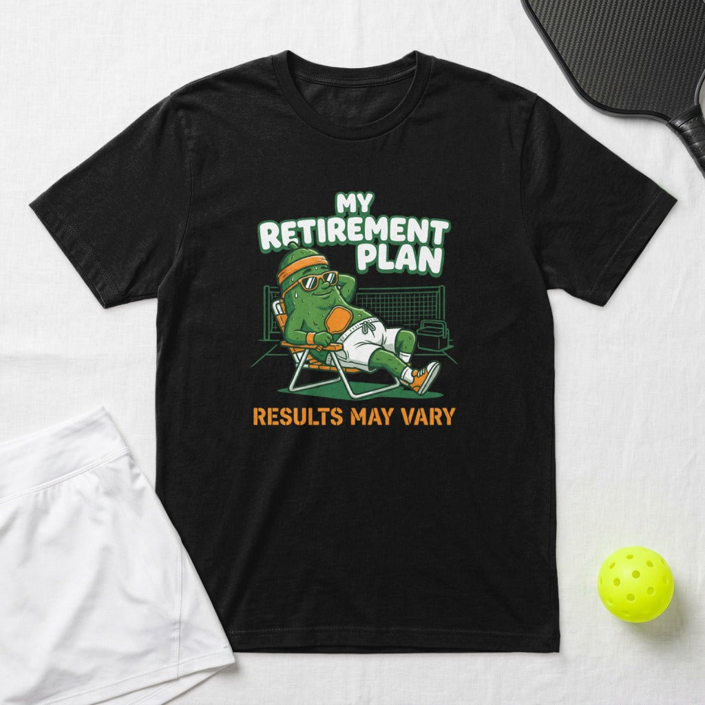 Cartoon pickleball player relaxing in a chair, text "My Retirement Plan".