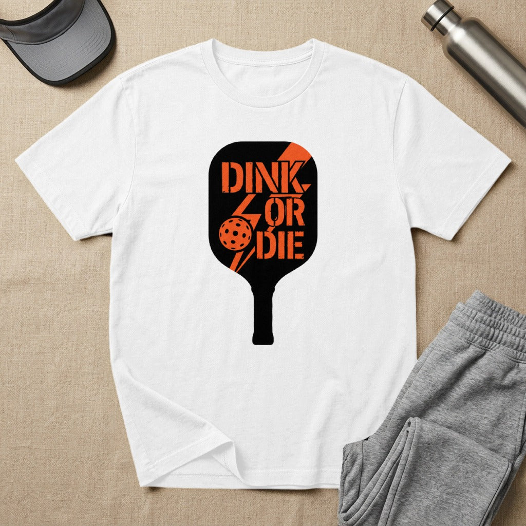 White t-shirt with orange pickleball paddle graphic and text "DINK OR DIE".