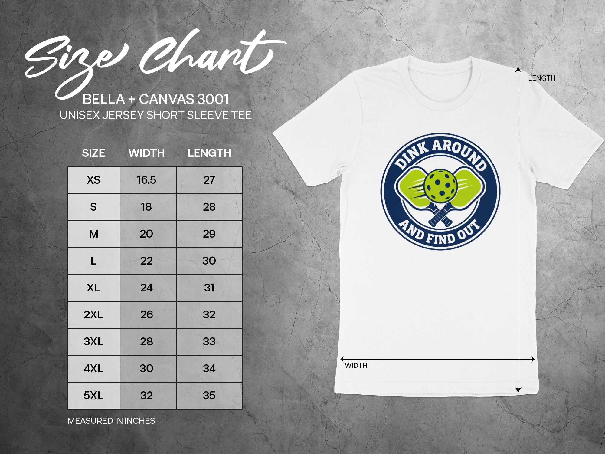 BELLA + CANVAS 3001 size chart for unisex jersey tees with dink around graphic.