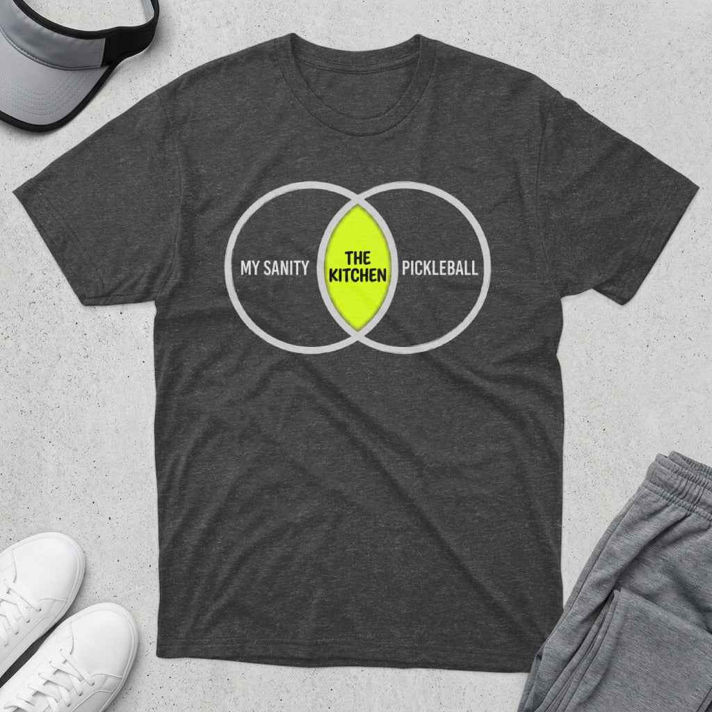 Dark t-shirt with Venn diagram showing "My Sanity" and "The Kitchen" overlapping "Pickleball."